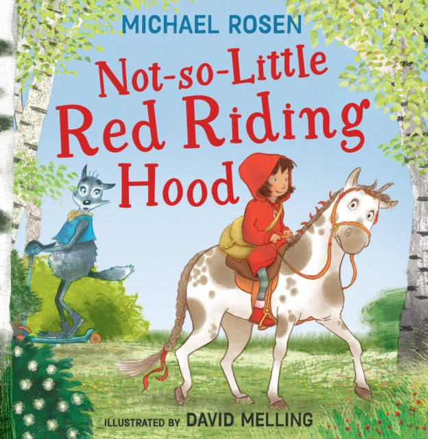 Not-So-Little Red Riding Hood-9780008509972