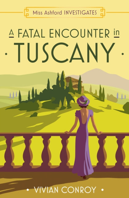 A Fatal Encounter in Tuscany : Book 3-9780008549329