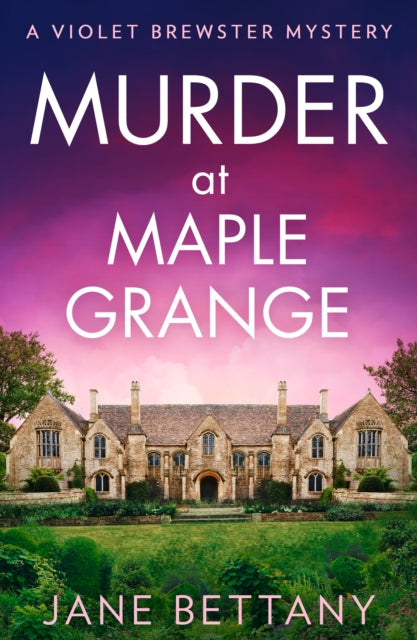 Murder at Maple Grange : Book 3-9780008589783