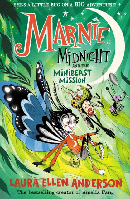 Marnie Midnight and the Minibeast Mission : Book 3-9780008591403