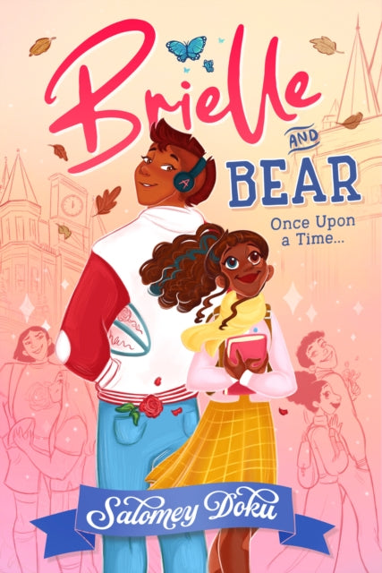 Brielle and Bear: Once Upon a Time : Book 1-9780008617561