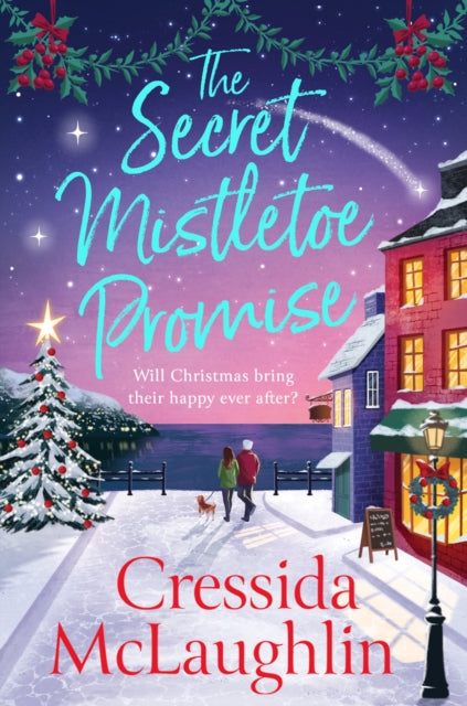 The Secret Mistletoe Promise : Book 2-9780008623838