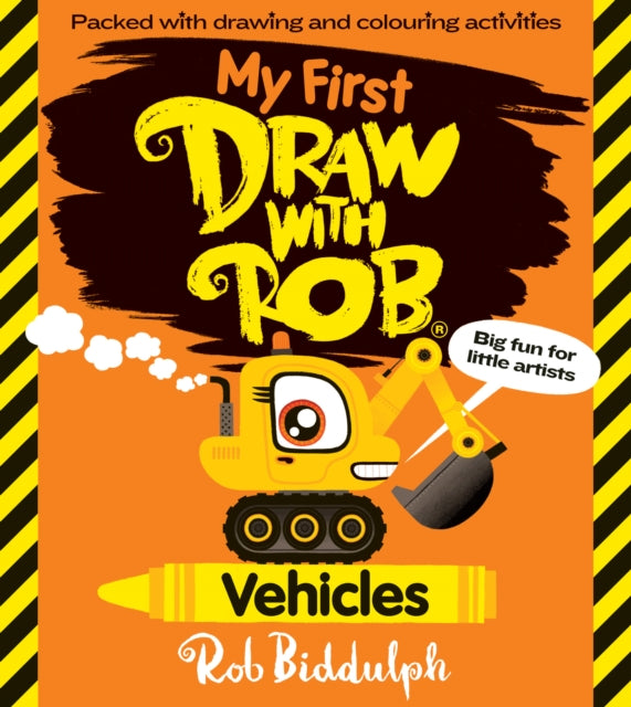 My First Draw With Rob: Vehicles-9780008627645