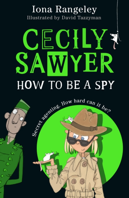 Cecily Sawyer: How To Be a Spy-9780008644451