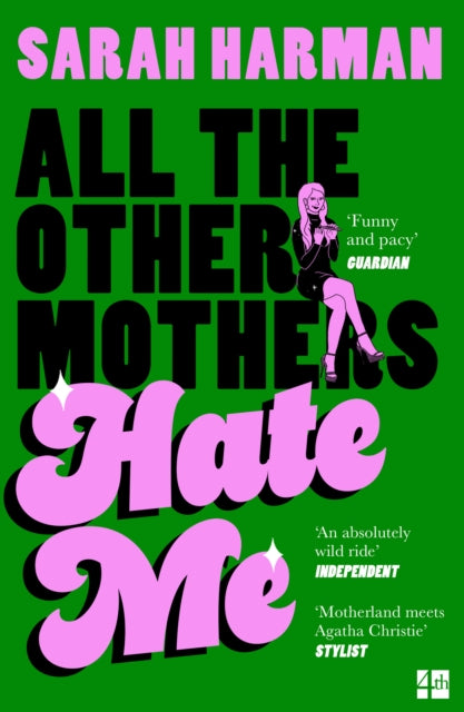 All The Other Mothers Hate Me-9780008698034