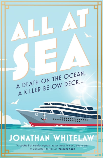 All at Sea : A Death on the Ocean, a Secret Below Deck…-9780008705947