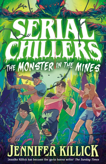 Serial Chillers: Monster in the Mines -9780008720537