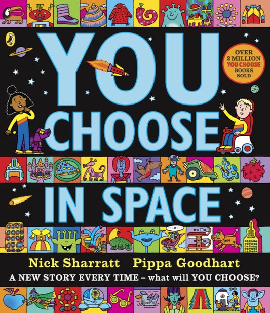 You Choose in Space : A new story every time – what will YOU choose?-9780141379302