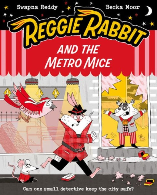 Reggie Rabbit and the Metro Mice-9780192788375