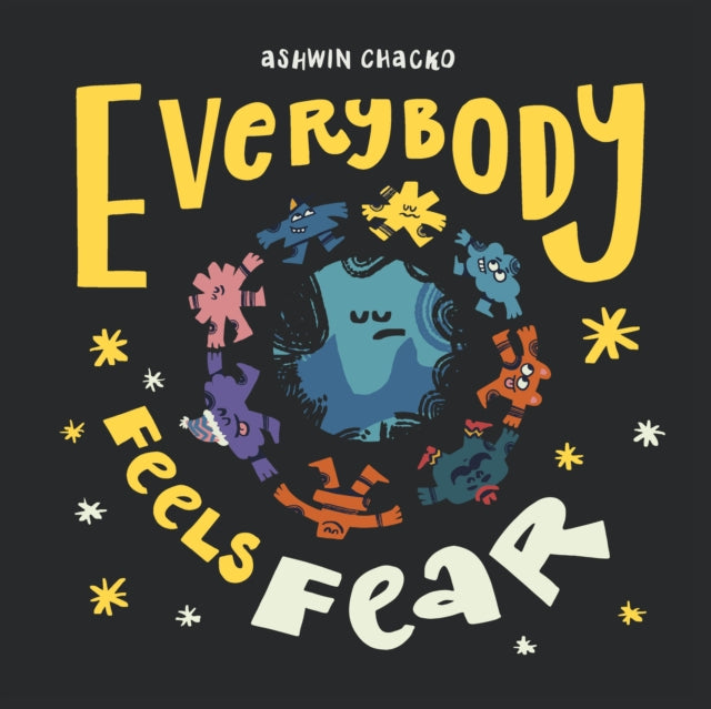 Everybody Feels Fear-9780241569016