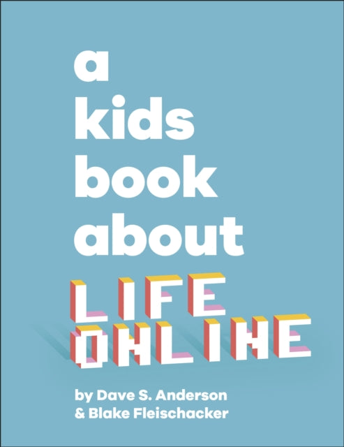 A Kids Book About Life Online-9780241634608