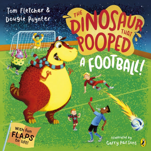 The Dinosaur that Pooped A Football-9780241649299