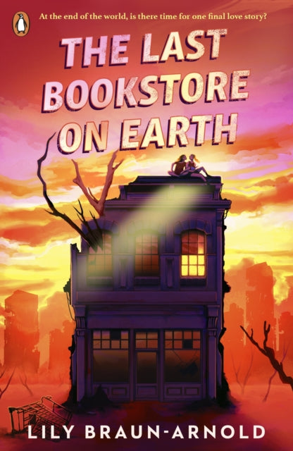 The Last Bookstore on Earth-9780241701553