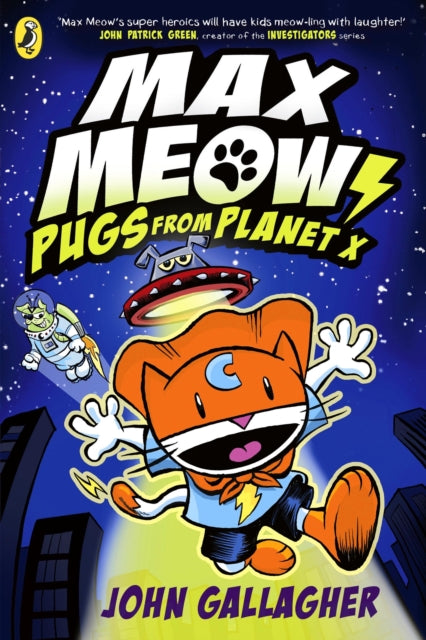 Max Meow Book 3: Pugs from Planet X-9780241711620