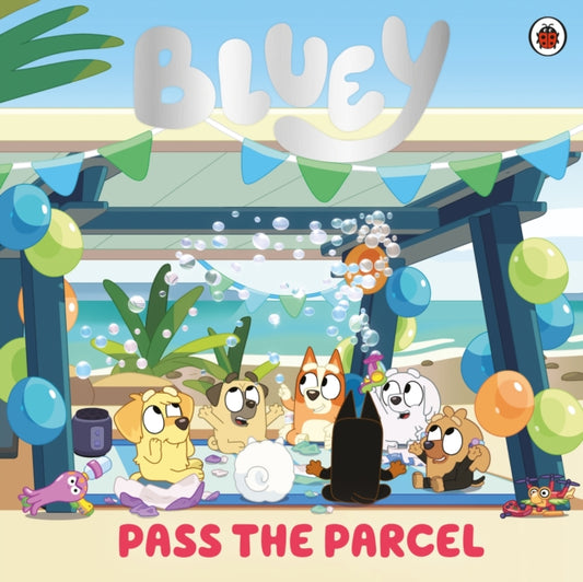 Bluey: Pass the Parcel-9780241728710