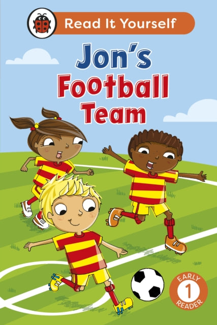 Jon's Football Team: Read It Yourself - Level 1 Early Reader-9780241738986