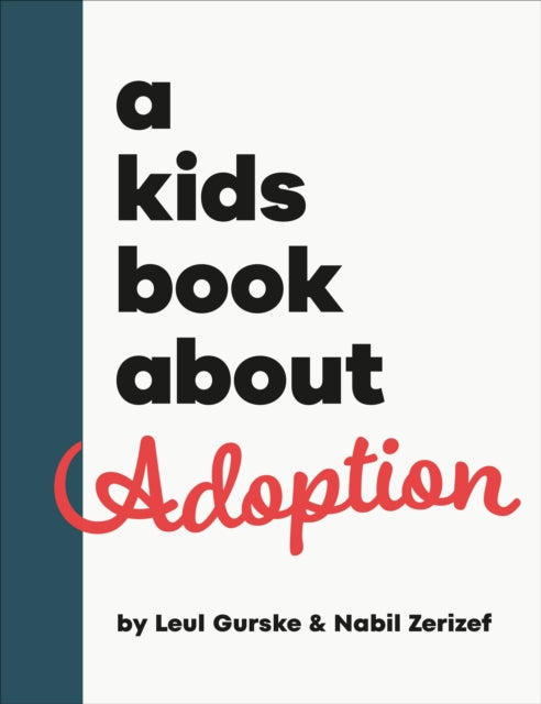 A Kids Book About Adoption-9780241742990