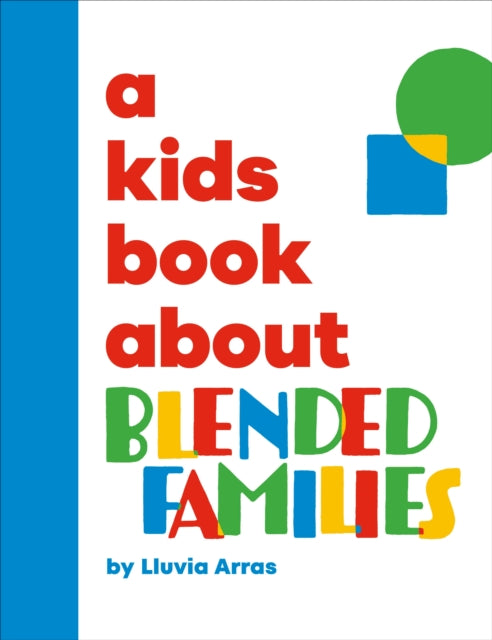 A Kids Book About Blended Families-9780241743065
