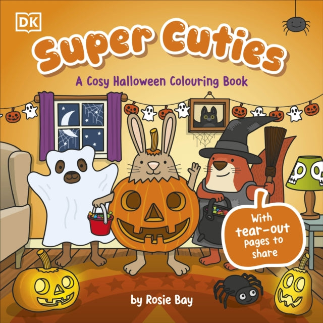 Super Cuties: A Cosy Halloween Colouring Book : With Tear-Out Pages to Share-9780241775790