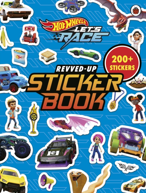 Hot Wheels: Let’s Race: Revved Up Sticker Book-9780241804179