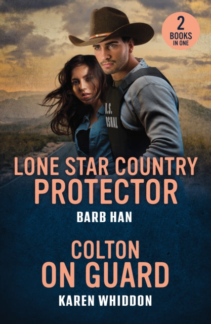 Lone Star Country Protector / Colton On Guard : Lone Star Country Protector (Marshals of Mesa Point) / Colton on Guard (the Coltons of Alaska)-9780263397321
