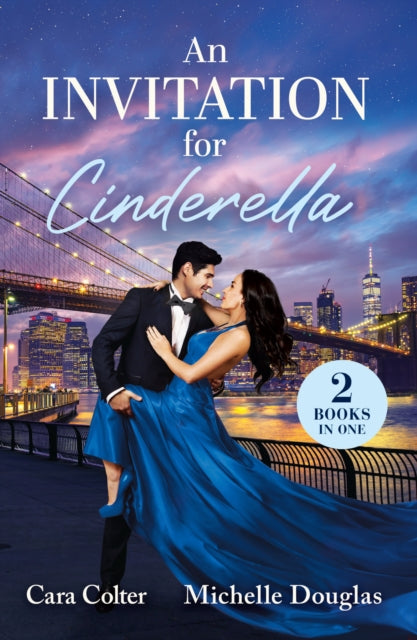 An Invitation For Cinderella : The CEO's Plus-One Charade / Forbidden Cinderella in His Castello-9780263419337