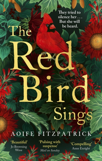 The Red Bird Sings : A chilling and gripping historical gothic fiction debut, shortlisted for the Irish Book Awards 2023-9780349016672