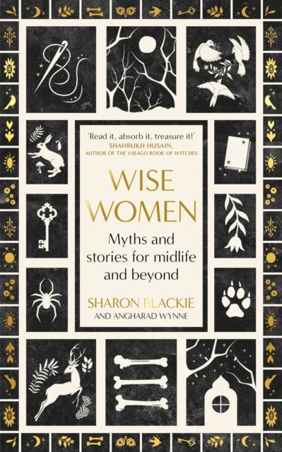 Wise Women : Myths and stories for midlife and beyond-9780349018317