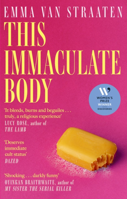 This Immaculate Body : 'Darkly funny' (Oyinkan Braithwaite)-9780349127323