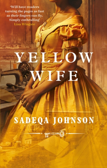 Yellow Wife : Totally gripping and  heart-wrenching historical fiction-9780349130606