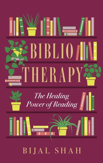 Bibliotherapy : The Healing Power of Reading-9780349436050
