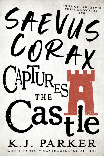 Saevus Corax Captures the Castle : Corax Book Two-9780356515984