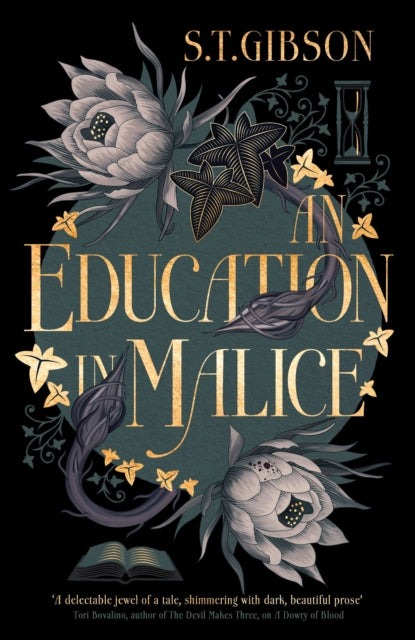 An Education in Malice : the sizzling and addictive dark academia romance everyone is talking about!-9780356519357