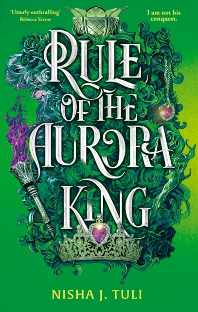 Rule of the Aurora King : the seductive enemies to lovers fantasy romance-9780356523385