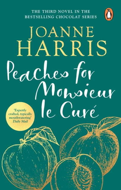 Peaches for Monsieur le Cure (Chocolat 3)-9780552776998