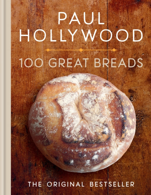 100 Great Breads : The Original Bestseller-9780600638704