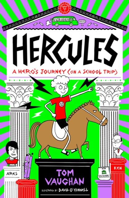 Hercules: A Hero's Journey (on a School Trip)-9780702324628