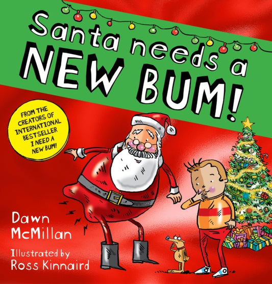 Santa Needs a New Bum! (PB)-9780702338779