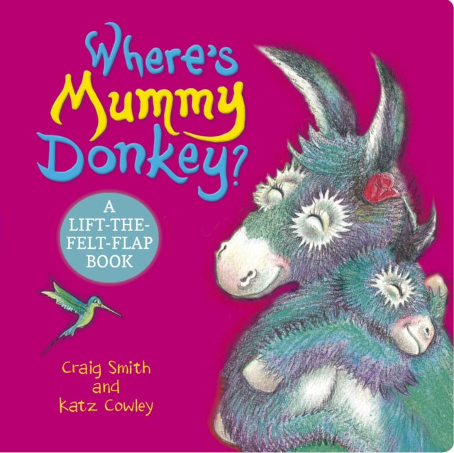 Where's Mummy Donkey? Felt Flaps (CBB)-9780702339929