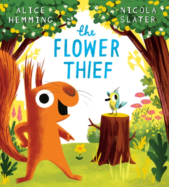 The Flower Thief (That's My Flower NE) PB-9780702340390