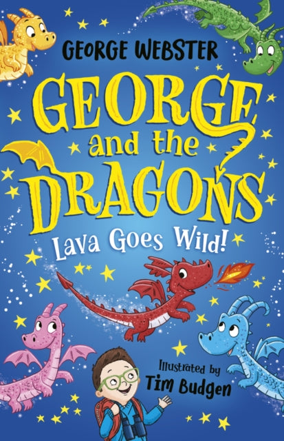 George and the Dragons: Lava Goes Wild!-9780702345081