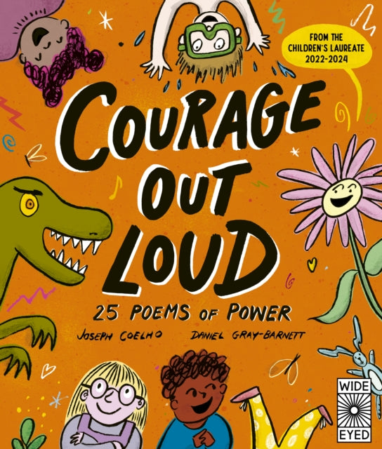 Courage Out Loud : 25 Poems of Power Volume 3-9780711284579