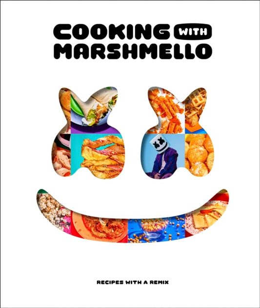 Cooking with Marshmello : Recipes with a Remix-9780744084030