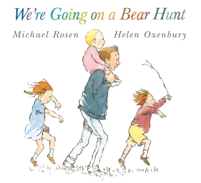 We're Going on a Bear Hunt : The bestselling classic family favourite-9780744523232