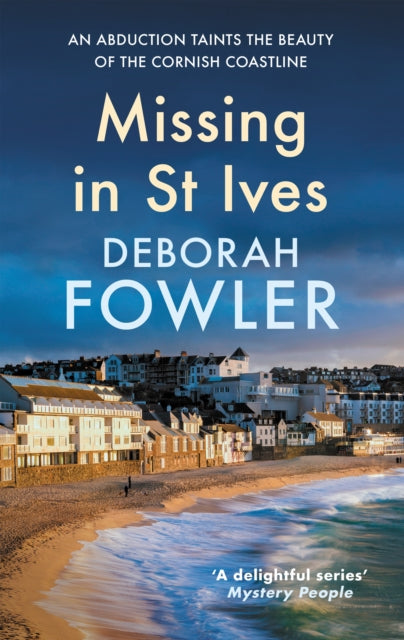 Missing in St Ives : Cosy crime on the Cornish coast-9780749032739