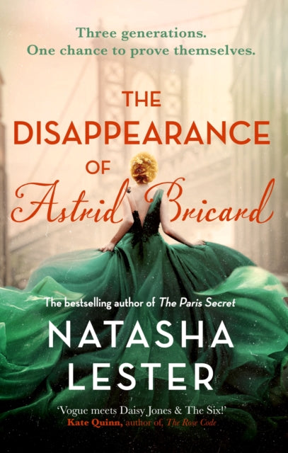 The Disappearance of Astrid Bricard : a captivating story of love, betrayal and passion from the author of The Paris Secret-9780751582291