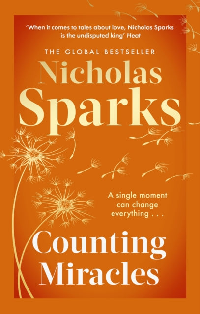 Counting Miracles : the brand-new heart-breaking yet uplifting novel from the author of global bestseller, THE NOTEBOOK-9780751585575