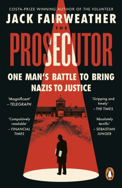 The Prosecutor : One Man’s Battle to Bring Nazis to Justice-9780753558126