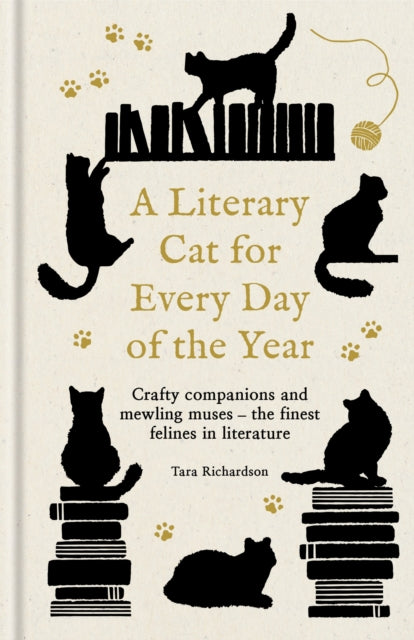 A Literary Cat for Every Day of the Year : Crafty companions and mewling muses – the finest felines in literature-9780753735664