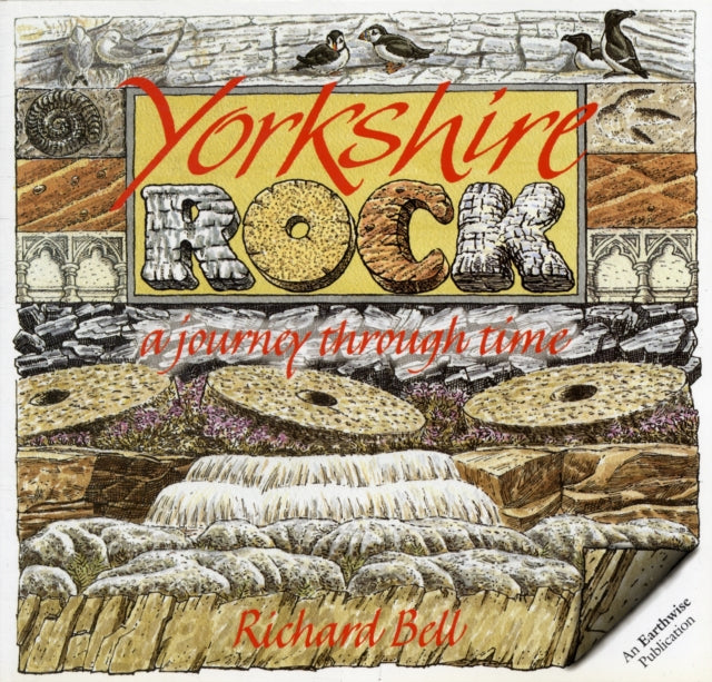 Yorkshire Rock : A Journey Through Time-9780852722695